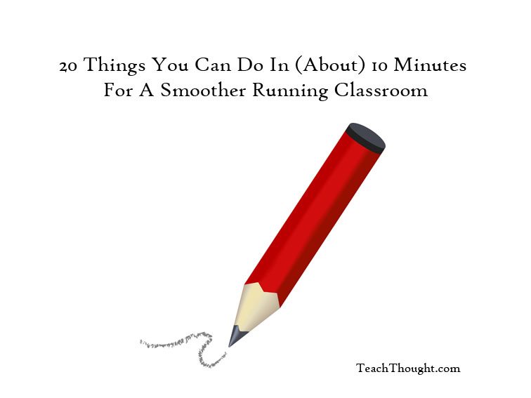 20 Easy Things You Can Do For A Smoother Running Classroom