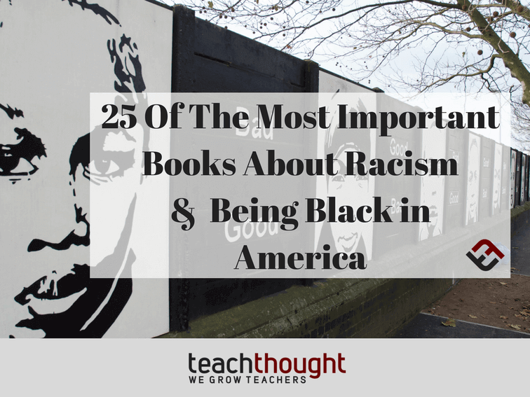 25 Crucial Books About Racism In America